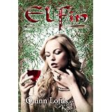 Elfin ~ Quinn Loftis