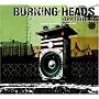 Opposite 2 ~ Burning Heads