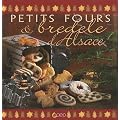 Petits fours et bredele d'Alsace