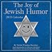 The Joy of Jewish Humor 2013 Day-to-Day Calendar