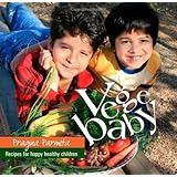 Vegebaby (Vegebaby - Recipes for happy healthy children)