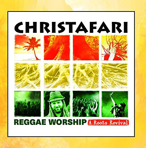 Christafari - Reggae Worship A Roots Revival - Zortam Music