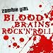 Blood' Brains & Rock'N Roll