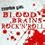 Blood' Brains & Rock'N Roll