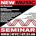New Music Seminar - New York City - 7/21/09 [2nd Movement - Fan Relationship Management: Quit Your Day Job]