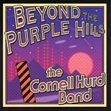 Beyond the Purple Hills by The Cornell Hurd Band