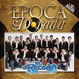 La Banda el Recodo -  Epoca Dorada