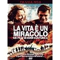 La Vita E' Un Miracolo