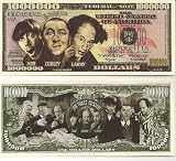 The Three Stooges $Million Dollar$ Novelty Bill Collectible