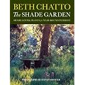 The Shade Garden: Shade-loving Plants for Year-round Interest