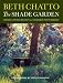 The Shade Garden: Shade-Loving Plants for Year-Round Interest