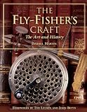 The Fly-Fishers Craft: The Art and History