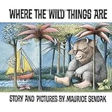 Where the Wild Things Areby Maurice Sendak