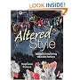 Altered Style: Sewing & Embellishing Wearable Fashions
