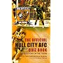 The Official Hull City AFC Quiz Book: 800 Questions on The Tigers