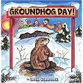 Groundhog Day! (Shadow or No Shadow) (Reinforced Hardcover)