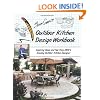Scott Cohen's Outdoor Kitchen Design Workbook: Inspiring Ideas and Tips from HGTV's Sizzling Outdoor Kitchen Designer