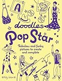 ISBN 9781620875315 product image for Doodles Pop Star: Fabulous and Funky Pictures to Create and Complete | upcitemdb.com