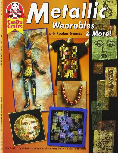 Metallic Wearable & More with Rubber Stamps