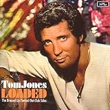 Review Tom Jones  / Loaded: the Brassed Up Funked Out Club Series
