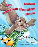The Hawaiian Goodbye Book