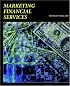 Marketing Financial Services
