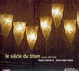 Century of Titian: Siecle du Titien/Various