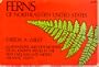 Ferns of Northeastern United States: Illustrations and Descriptions of All Known Species in the New England and Middle Atlantic States,