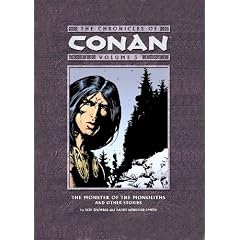 The Chronicles of Conan Volume 3: The Monster of the Monoliths and Other Stories
