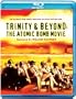 Trinity and Beyond - the Atomic Bomb Movie [Blu-ray]