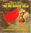 The Little Mouse, the Red Ripe Strawberry, and the Big Hungry Bear (Child's Play Library)