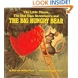 The Little Mouse, the Red Ripe Strawberry, and the... by Don Wood and Audrey Wood