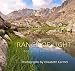 The Changing Range of Light: Portraits of the Sierra Nevada