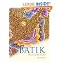 Batik: Fabled Cloth of Java