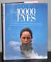 10,000 Eyes: The American Society of Magazine Photographers' Celebration of the 150th Anniversary of Photography