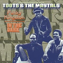 Funky Kingston/In The Dark