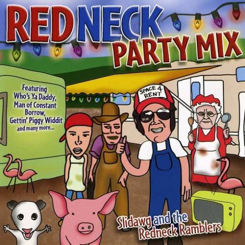 Rednecks - Redneck Party Mix - Zortam Music
