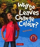Why Do Leaves Change Colour?