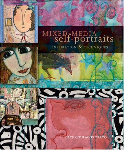 City Travel Guides Discounted  Books : Mixed-Media Self-Portraits: Inspiration & Techniques