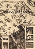 Provenance : exhibition and symposium