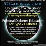  : Dr. Bernstein's Secrets to Normal Blood Sugars (Type 2 Diabetes) [ILLUSTRATED] (Audio CD)