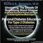 Dr. Bernstein's Secrets to Normal Blood Sugars (Type 2 Diabetes) [ILLUSTRATED] (Audio CD)