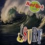 Hard Rock Cafe: Surf