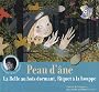 Peau d'�ne : La Belle au bois dromant, Riquet � la houppe (1CD audio)