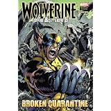 Wolverine: The Best There Is: Broken Quarantinepar Juan Jose Ryp