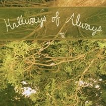 Hallway Of Always