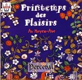 Printemps des plaisirs