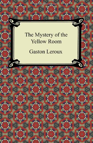 The Mystery of the Yellow Room