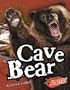 Cave Bear (Blazers: Extinct Monsters)