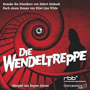 Die Wendeltreppe: 1 CD